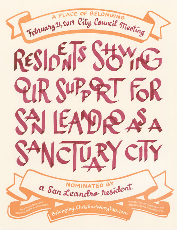 A Place of Belonging: February 21, 2017 San Leandro City Council Meeting. Residents showing our support for San Leandro as a sanctuary city. Nominated by anonymous. Belonging.ChristineWongYap.com.