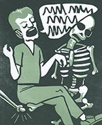 a print in dark greens of a skeleton and a man. The man is talking and a speech bubble is so large as to be crowding the image. The man is also sitting on the skelton's leg in an unnatural angle. 