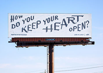How do you keep your heart open billboard